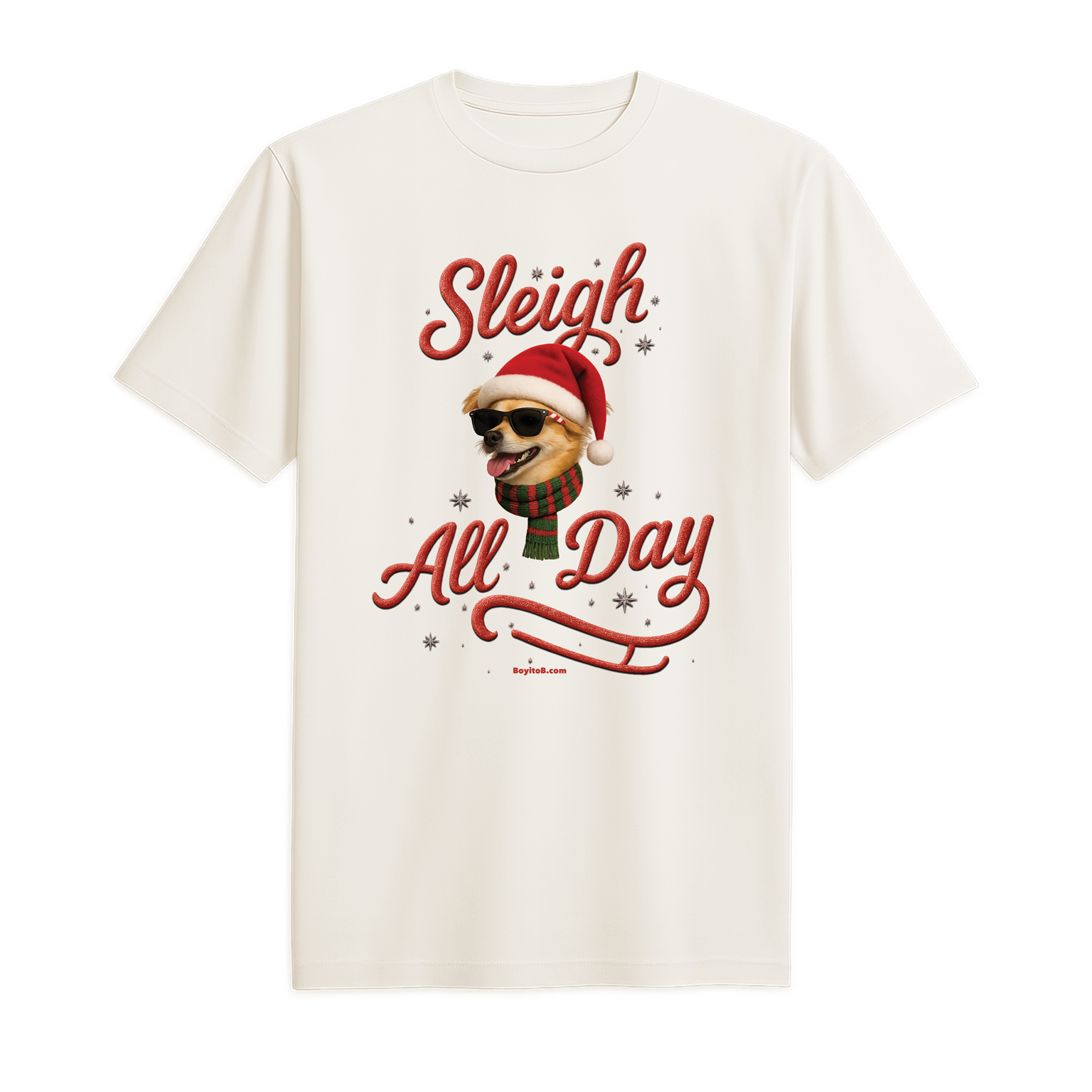 Sleigh All Day Tee